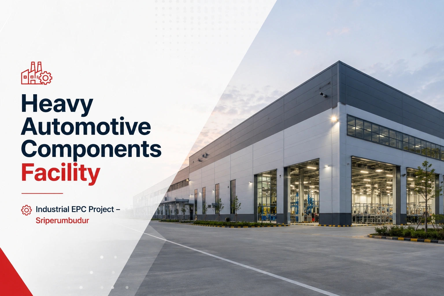 Automotive Component Plant